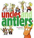 Uncles & Antlers