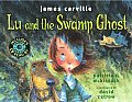Lu & The Swamp Ghost with CD