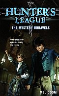 Hunters League 02 Mystery Unravels