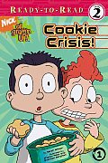 All Grown Up! Ready-To-Read #01: Cookie Crisis!