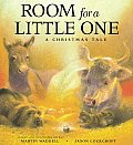 Room For A Little One A Christmas Tale
