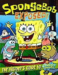 Spongebob Exposed The Insiders Guide To Spongebob Squarepants