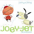 Joey & Jet Book 1 Of Their Adventures