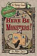 Here Be Monsters Ratbridge Chronicles 01
