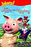 Get Giggly with Piggley A Jakers Joke Book