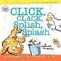 Click Clack Splish Splash A Counting Adventure