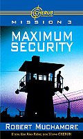 Cherub 03 Maximum Security