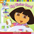 Dora The Explorer 13 Big Sister