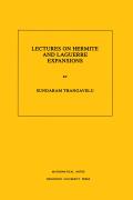 Lectures on Hermite and Laguerre Expansions. (MN-42):