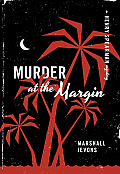 Murder At The Margin