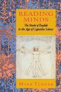 Reading Minds: The Study of English in the Age of Cognitive Science