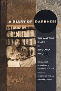 Diary of Darkness The Wartime Diary of Kiyosawa Kiyoshi