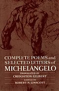 Complete Poems & Selected Letters Of Michelangelo