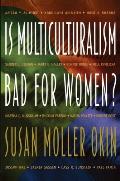 Is Multiculturalism Bad For Women