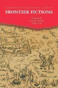 Frontier Fictions: Shaping the Iranian Nation, 1804-1946