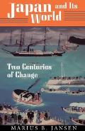 Japan & Its World Two Centuries of Change