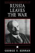 Soviet-American Relations, 1917-1920, Volume I: Russia Leaves the War