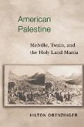 American Palestine Melville Twain