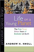 Life On A Young Planet The First Three