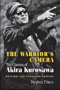 Warriors Camera Revised & Expanded Cinema of Akira Kurosa