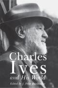 Charles Ives & His World Bard Music F