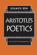Essays On Aristotles Poetics