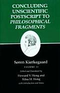 Kierkegaard's Writings, XII, Volume II: Concluding Unscientific PostScript to Philosophical Fragments
