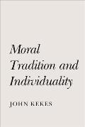 Moral Tradition & Individuality