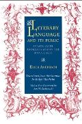 Literary Language & Its Public in Late Latin Antiquity and in the Middle Ages