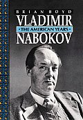 Vladimir Nabokov The American Years