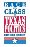 Race and Class in Texas Politics
