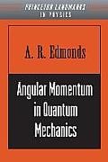 Princeton Landmarks in Mathematics and Physics||||Angular Momentum in Quantum Mechanics