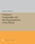 Tommaso Campanella & The Transformation