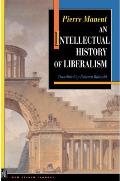 An Intellectual History of Liberalism: