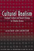 Cultural Realism Strategic Culture &