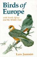 Birds Of Europe With North Africa & The