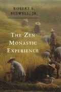Zen Monastic Experience Buddhist Practice in Contemporary Korea