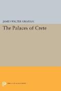 The Palaces of Crete: Revised Edition