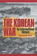 Korean War An International History