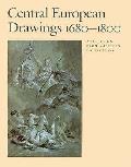 Central European Drawings 1680 1800 a Selection From American Collections