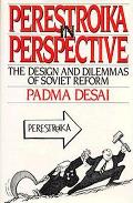Perestroika In Perspective The Design &