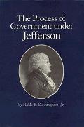Process Of Government Under Jefferson