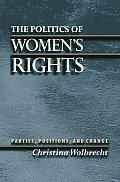 Politics of Womens Rights Parties Positions & Change