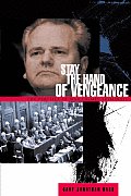 Stay The Hand Of Vengeance The Politic