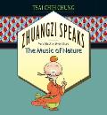 Zhuangzi Speaks The Music Of Nature