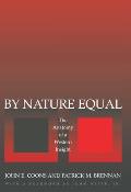 By Nature Equal: The Anatomy of a Western Insight