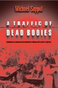 Traffic Of Dead Bodies Anatomy & Embodied Social Identity in Nineteenth Century America