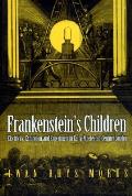Frankensteins Children Electricity Exhib
