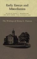 The Writings of Henry David Thoreau: Early Essays and Miscellanies.