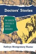 Doctors Stories The Narrative Structu